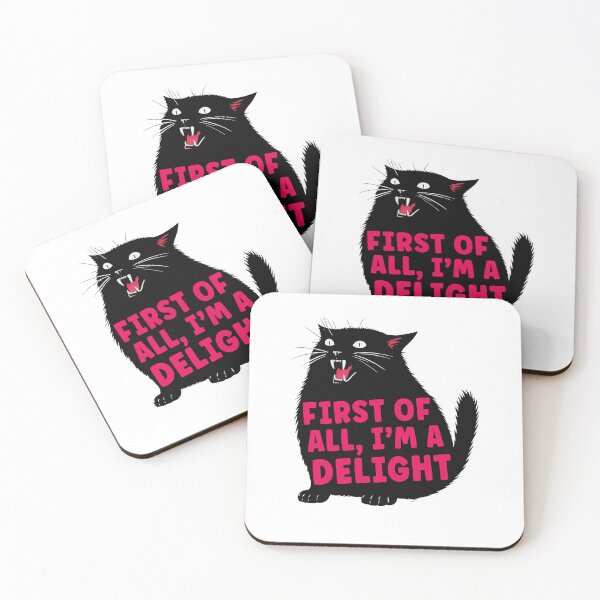 Item preview, First Of All I'm A Delight Sarcastic Black Cat designed and sold by suhairee-studio.