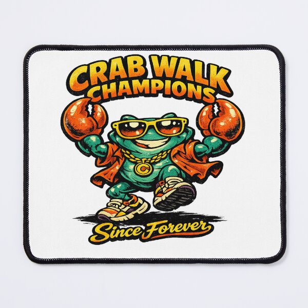 Item preview, Crab Walk Champions Since Forever designed and sold by Dresut.