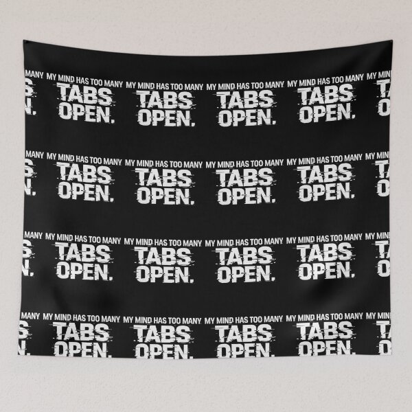 Item preview, My Mind Has Too Many Tabs Open – ADHD Overthinking Shirt designed and sold by AGawas.