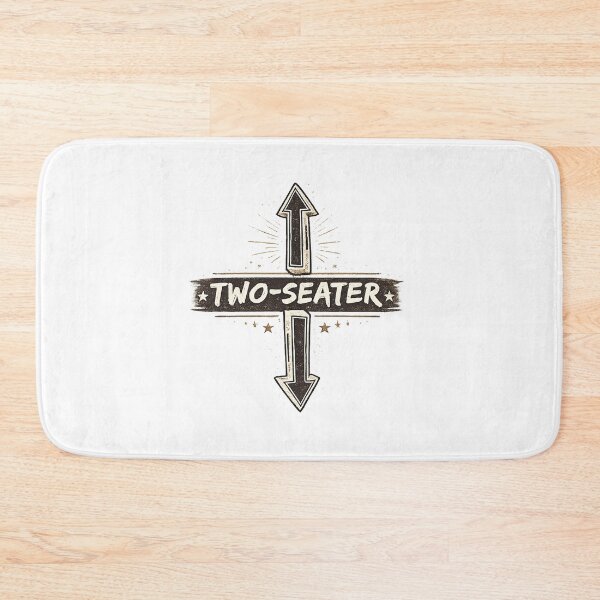 Item preview, two seater dirty humor funny sarcastic offensive gag designed and sold by thomas-frame.