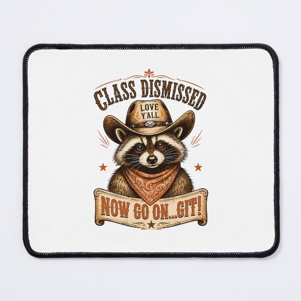 Item preview, Raccoon Class Dismissed Now Go On Git Fun designed and sold by Randomera.