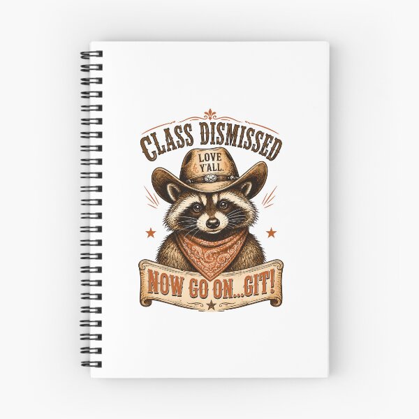 Item preview, Raccoon Class Dismissed Now Go On Git Fun designed and sold by Randomera.