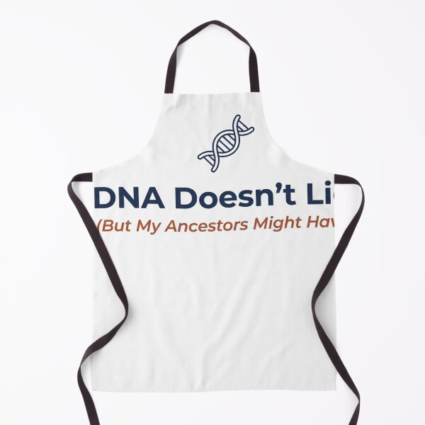 Item preview, DNA Doesn't Lie Ancestry Humor Genealogist designed and sold by JMDesignHub.