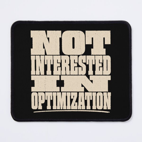 Item preview, Not Interested In Optimization Retro Anti Hustle Streetwear Tee designed and sold by PhylonBoxx.