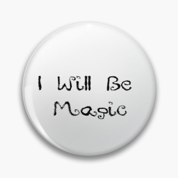 Item preview, I Will Be Magic designed and sold by sealpuppy555.