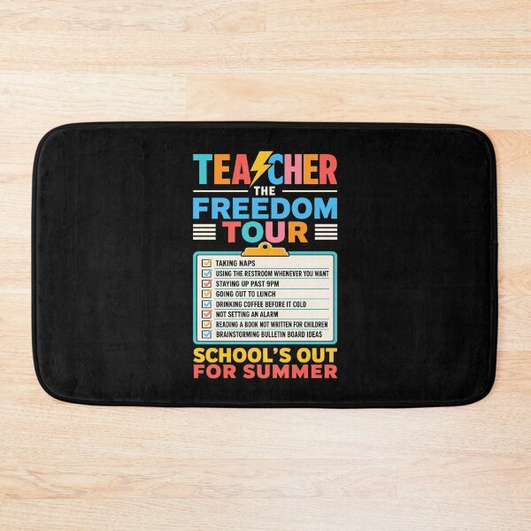 Item preview, Teacher Freedom Tour School's Out For Summer designed and sold by Randomera.