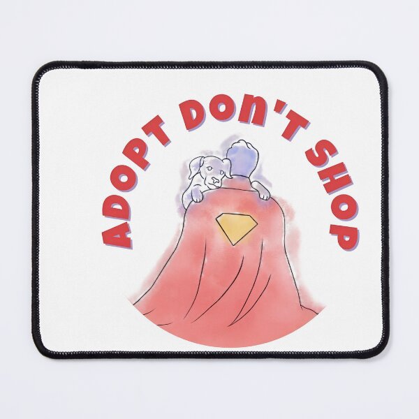 Item preview, Adopt Don't Shop Superhero Design designed and sold by HUTEND.