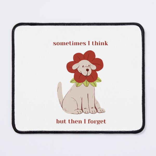 Item preview, Sometimes I Think - Dog designed and sold by cogswell23.