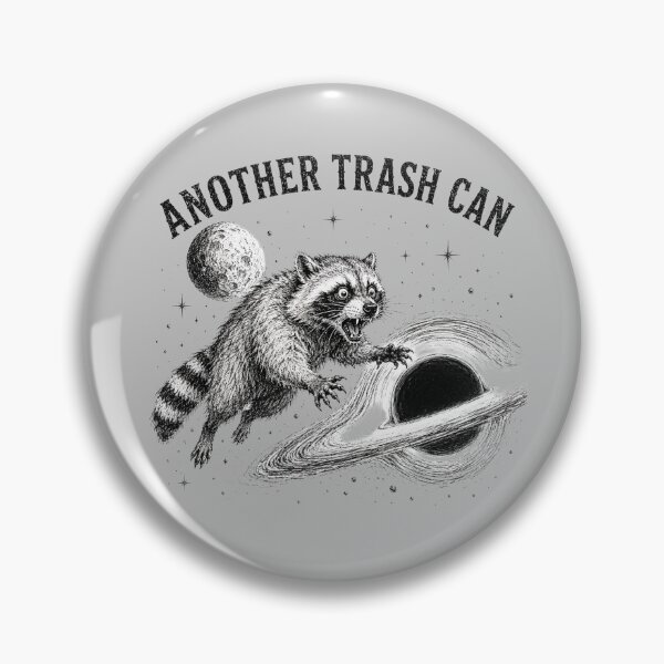 Item preview, Another Trash Can Feral Raccoon Black Hole Space designed and sold by bosamji.