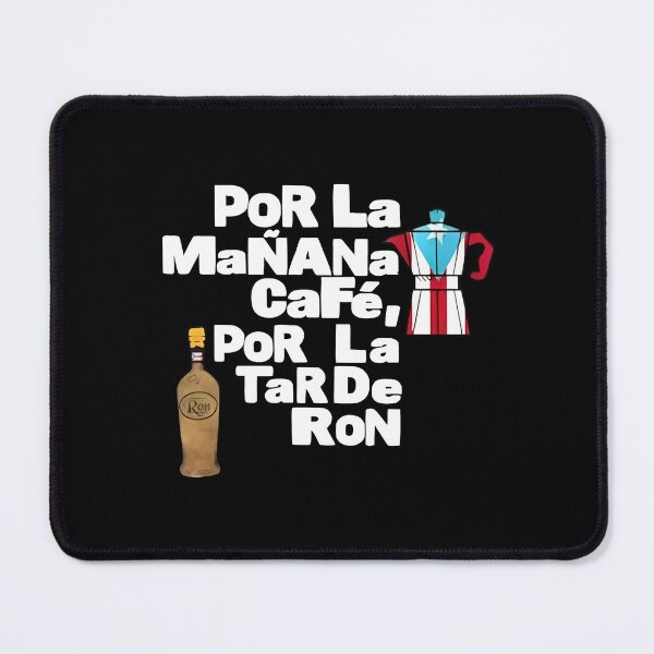 Item preview, Por La Manana Cafe Por La Tarde Ron Puerto Rico designed and sold by Moonpaw-Whimsy.