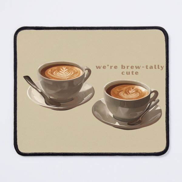 Item preview, We’re Brew-tally Cute - Cute Pun | TeeHee Puns Funny Design designed and sold by TeeHee Puns.