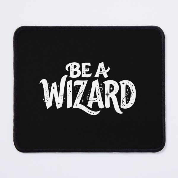 Item preview, Magical Creative Vision Be A Wizard Typography designed and sold by EdvvinStudios.