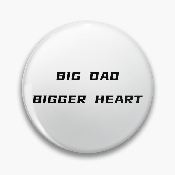 Item preview, Big Dad Bigger Heart T-Shirt – Father's Day Gift for Plus Size Dad | Uncle Jichuan designed and sold by Uncle-Jichuan.