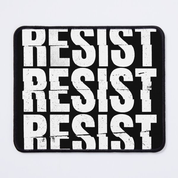 Item preview, Gritty Protesting Statement Resist Resist Resist Type designed and sold by EdvvinStudios.