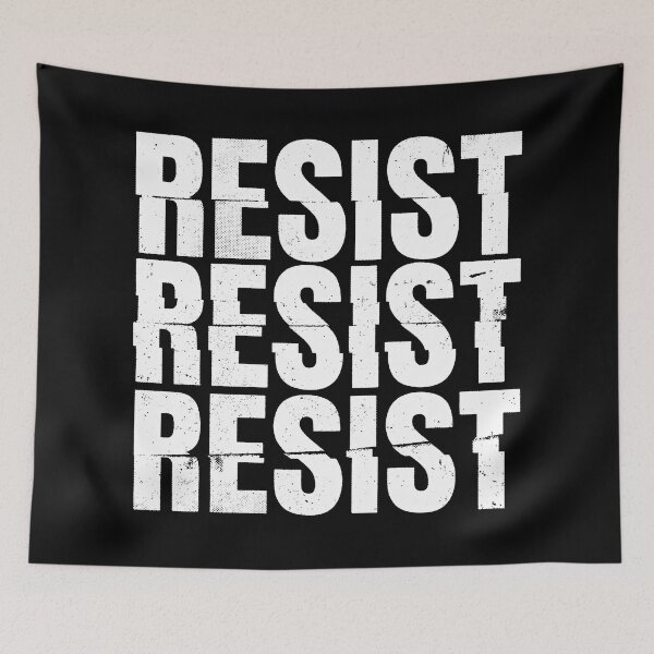 Item preview, Gritty Protesting Statement Resist Resist Resist Type designed and sold by EdvvinStudios.