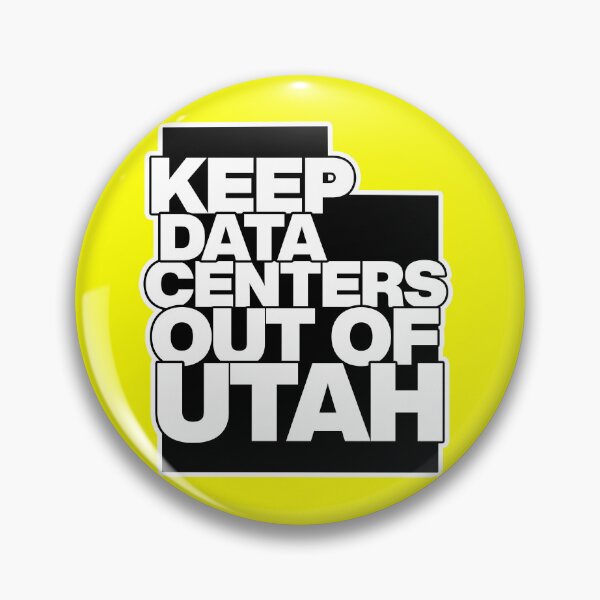 Item preview, Keep Data Centers Out of Utah designed and sold by summersOVER.