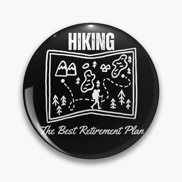 Item preview, Hiking The Best Retirement Plan designed and sold by thebest-2studio.
