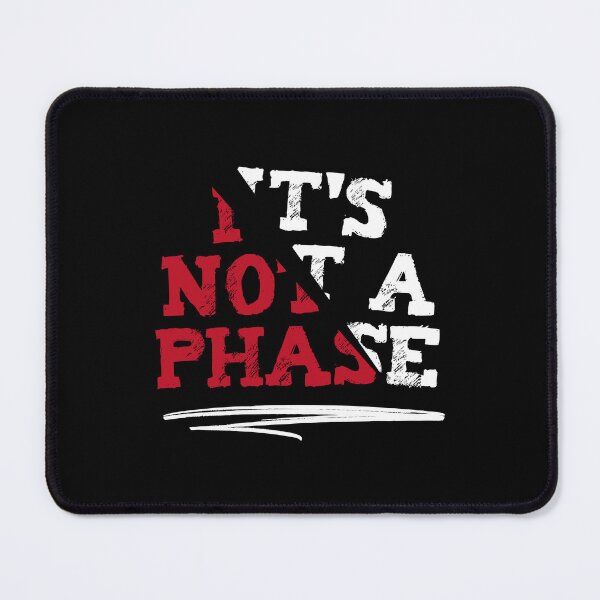 Item preview, It's Not A Phase Funny Emo Gift Emo Kid Emo Nostalgia designed and sold by Say It With Ink.
