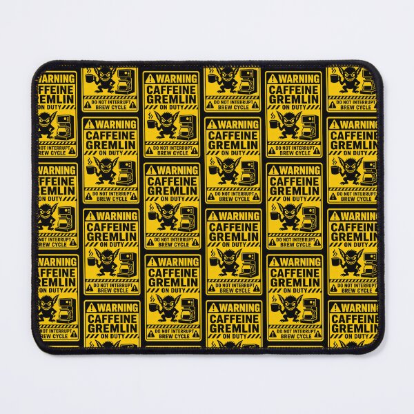 Item preview, WARNING CAFFEINE GREMLIN ON DUTY Machine Warning Label designed and sold by Zamoar.