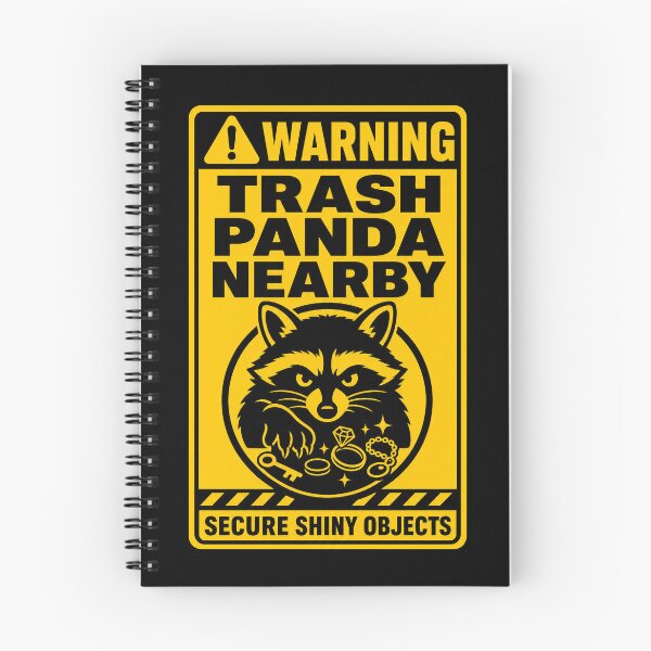 Item preview, WARNING TRASH PANDA NEARBY Raccoon Warning Sign designed and sold by Zamoar.