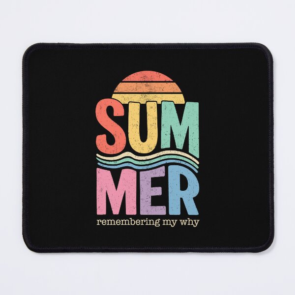 Item preview, Summer Remembering My Why Inspirational Quote designed and sold by KarimSoCute.