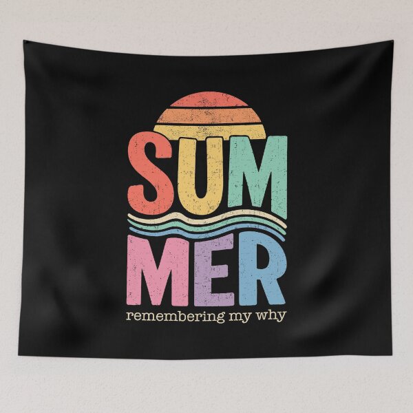 Item preview, Summer Remembering My Why Inspirational Quote designed and sold by KarimSoCute.