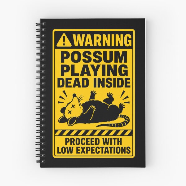 Item preview, WARNING POSSUM PLAYING DEAD INSIDE Burnout Warning Sign designed and sold by Zamoar.