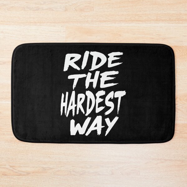 Item preview, Ride The Hardest Way Typography | Bold Motivational Rider Quote Design designed and sold by Jt41.