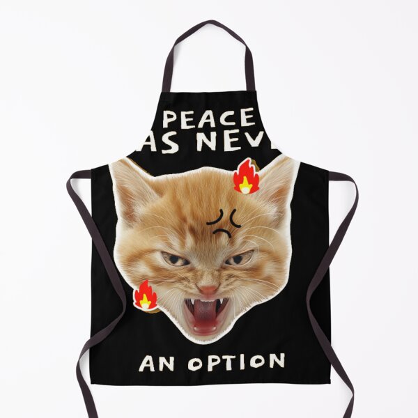 Item preview, Peace Was Never An Option Angry Cat Meme designed and sold by GenZFashion000.