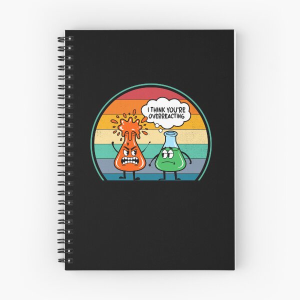 Item preview, I Think You're Overreacting Fun Nerd Chemistry designed and sold by KarimSoCute.