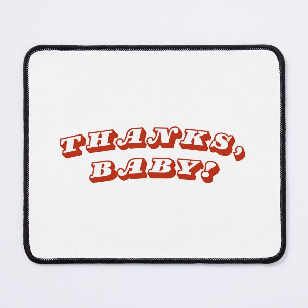Item preview, thanks baby! designed and sold by Serendipity Studios.
