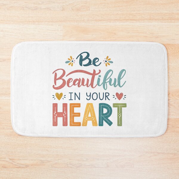 Item preview, Be beautiful in your heart designed and sold by nimmitrends.