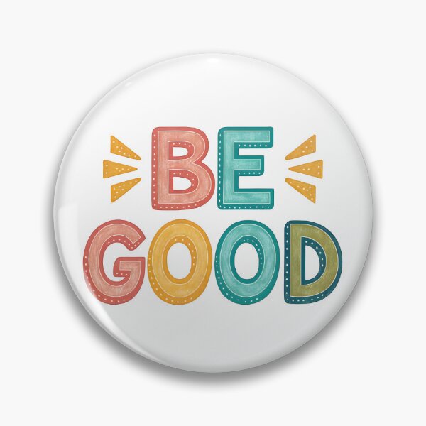 Item preview, Be good designed and sold by nimmitrends.
