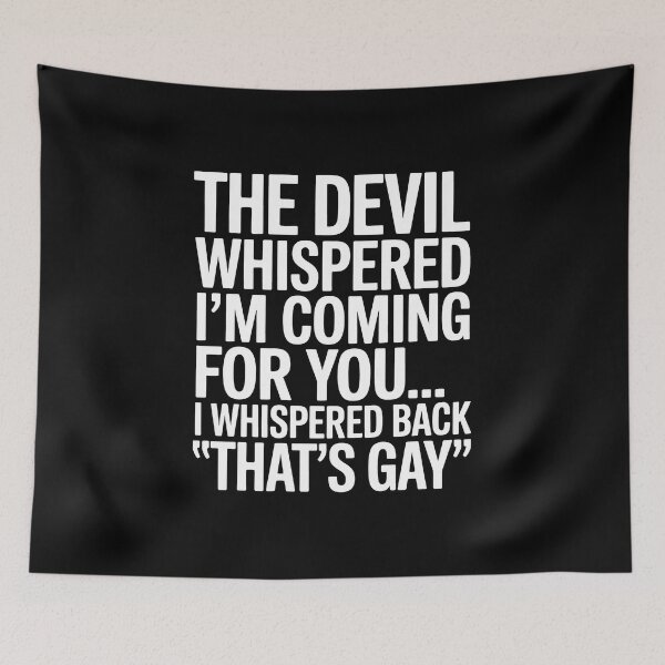 Item preview, The Devil Whispered I'm Coming For You I Whispered Back That's Gay Bride Engaged designed and sold by zoes-ink.