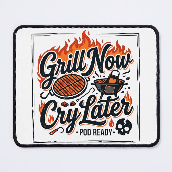 Item preview, Grill Now Cry Later - Funny BBQ Pitmaster designed and sold by BrewChef.