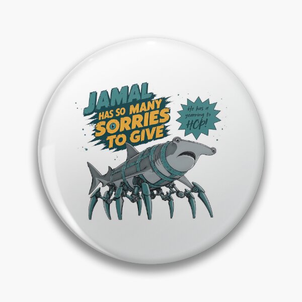 Item preview, Jamal Has So Many Sorries To Give, Funny Dungeon Crawler Carl, LitRPG Shark designed and sold by VortexdagoArt.