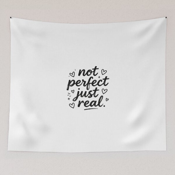 Item preview, NOT PERFECT JUST REAL designed and sold by Arty Art.