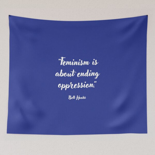 Item preview, Feminism is about . . . Bell Hooks Quotation designed and sold by CharlottePlaceArt.