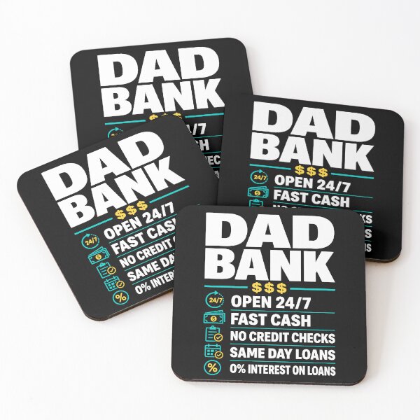 Item preview, Dad Bank Open 24 7 Fast Cash No Credit Checks designed and sold by lonaarts8.