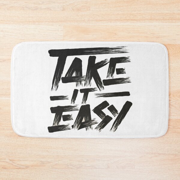 Item preview, Take It Easy designed and sold by GG-Graphics.