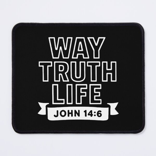 Item preview, John 14:6 Way Truth Life designed and sold by plushism.