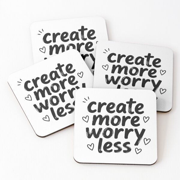 Item preview, CREATE MORE WORRY LESS designed and sold by Arty Art.