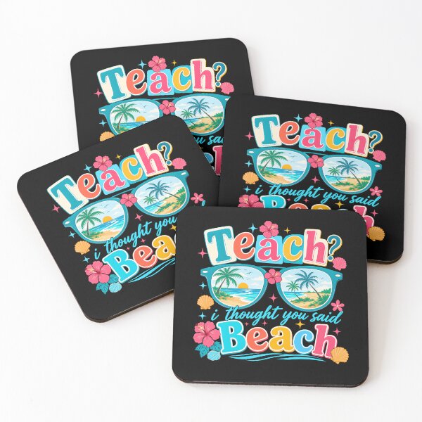 Item preview, Teach? I Thought You Said Beach designed and sold by lonaarts8.