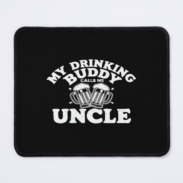 Item preview, My Drinking Buddy Calls Me Uncle • Funny Beer Mug Design for Family Humor & Party Lovers designed and sold by Bright Nest Studio.