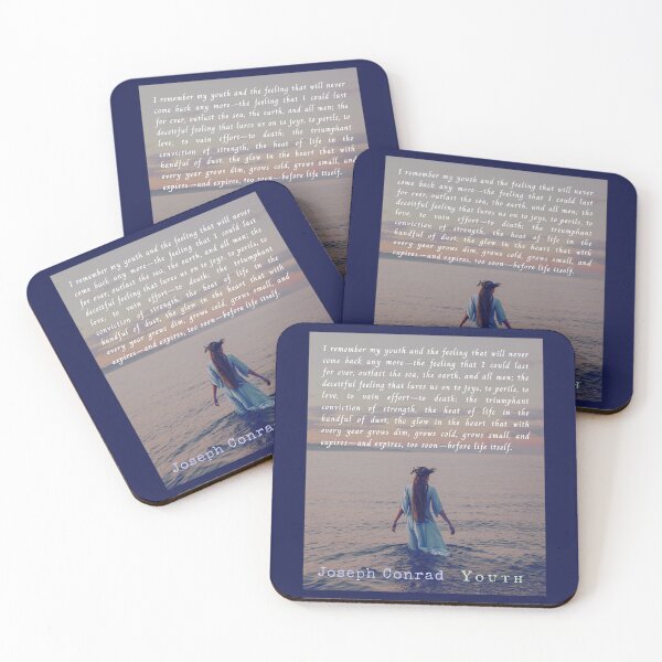 Item preview, Joseph Conrad quote: I remember my youth and the feeling that will never come back any more—the feeling that I could last for ever, outlast the sea, the earth, and all men; designed and sold by artbleed.