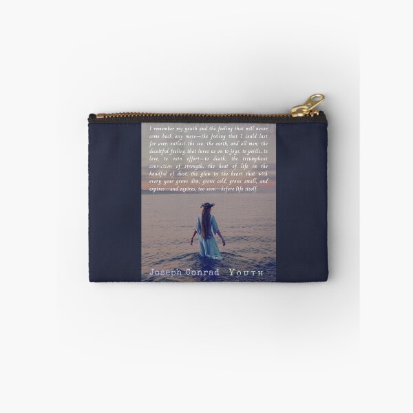 Item preview, Joseph Conrad quote: I remember my youth and the feeling that will never come back any more—the feeling that I could last for ever, outlast the sea, the earth, and all men; designed and sold by artbleed.