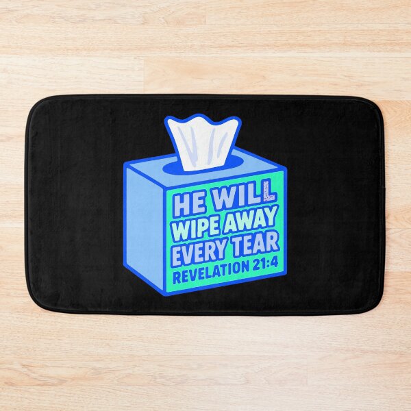 Item preview, Revelation 21:4 He Will Wipe Away Every Tear designed and sold by plushism.