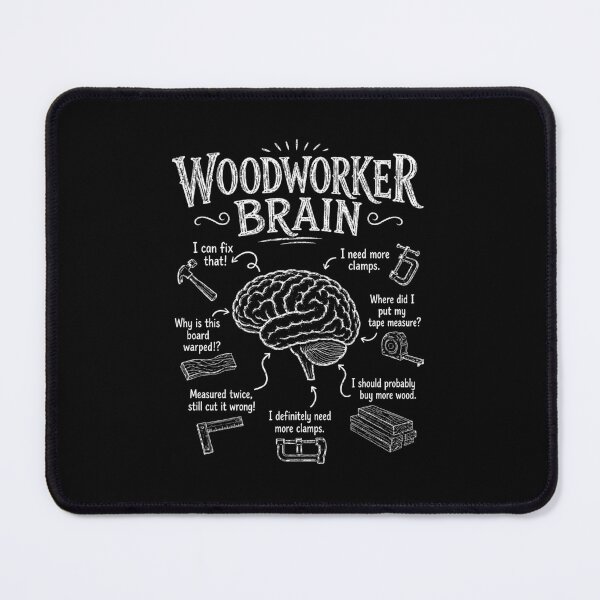 Item preview, Woodworker Brain Woodworking Humor Design designed and sold by lonaarts8.