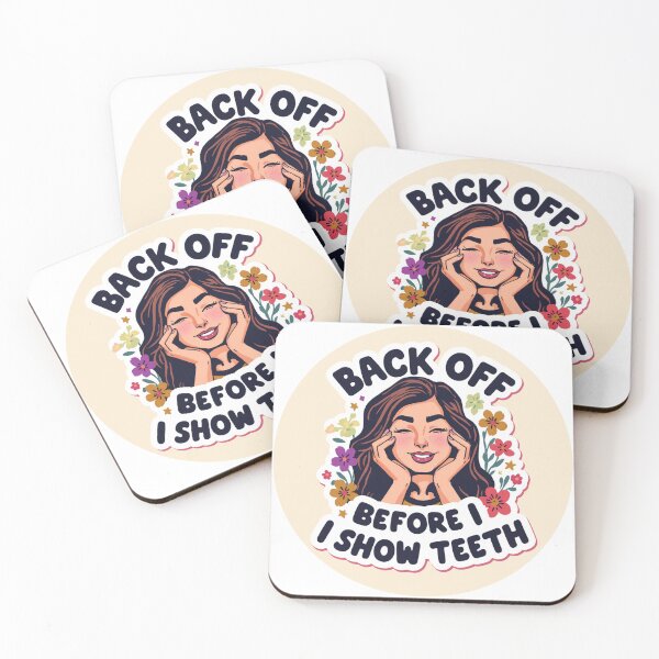 Item preview, Back Off Before I Show Teeth - Funny Sassy Girl Sticker designed and sold by DustGoldStudio.