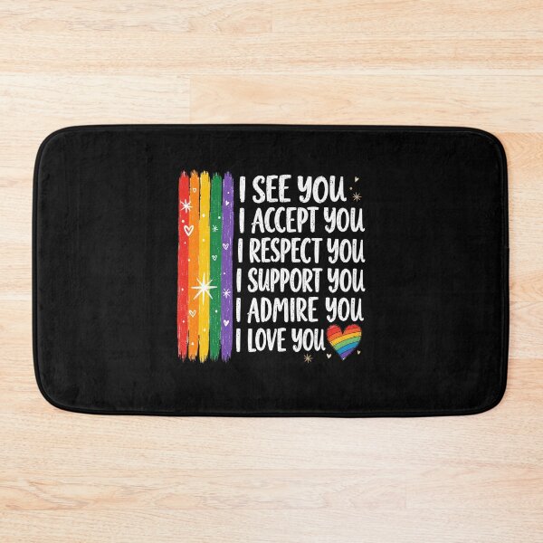 Item preview, I See Accept Respect Support Admire Love You LGBTQ Rainbow designed and sold by wansilastomi.